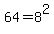 64+=+8%5E2