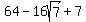 64+-16sqrt%287%29%2B7