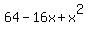 64+-16x+%2B+x%5E2