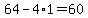 64-4%2A1=60