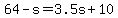 64-s=3.5s%2B10