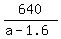 640%2F%28a-1.6%29