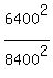 6400%5E2%2F8400%5E2