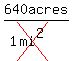640acres%2F%281cross%28mi%5E2%29%29
