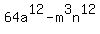 64a%5E12-m%5E3n%5E12