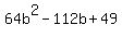 64b%5E2-112b%2B49