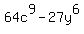 64c%5E9-27y%5E6