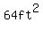 64ft%5E2