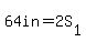 64in=2S%5B1%5D