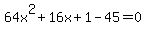 64x%5E2%2B16x%2B1-45=0