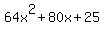 64x%5E2%2B80x%2B25