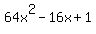 64x%5E2-16x%2B1