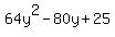 64y%5E2-80y%2B25