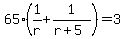 65%281%2Fr%2B1%2F%28r%2B5%29%29=3