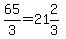 65%2F3+=+21%262%2F3