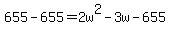 655-655=2w%5E2-3w-655