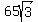 65sqrt%283%29