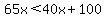 65x%3C40x%2B100