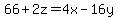 66%2B2z=4x-16y