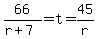 66%2F%28r%2B7%29=t=45%2Fr