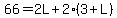 66=2L%2B2%283%2BL%29