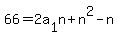 66=2a%5B1%5Dn%2Bn%5E2-n