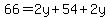 66=2y%2B54%2B2y