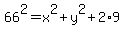 66%5E2=x%5E2%2By%5E2%2B2%2A9