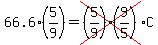 66.6%285%2F9%29=cross%28%285%2F9%29%289%2F5%29%29C