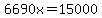 6690x=15000