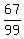 67%2F99