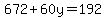 672%2B60y=192