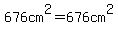 676cm%5E2=676cm%5E2