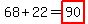 68%2B22=highlight%2890%29