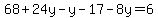 68%2B24y-y-17-8y=6