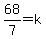 68%2F7+=+k