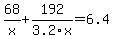 68%2Fx%2B192%2F3.2x+=+6.4