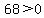 68%3E0+