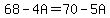 68-4A=70-5A