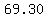 69.30