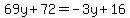 69y%2B72=-3y%2B16
