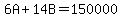 6A%2B14B=150000