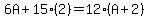 6A%2B15%282%29=12%28A%2B2%29
