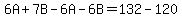 6A%2B7B-6A-6B=132-120