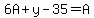 6A%2By-35=A