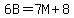 6B=7M%2B8