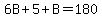 6B+%2B+5+%2B+B+=+180