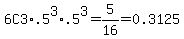 6C3%2A.5%5E3%2A.5%5E3+=+5%2F16+=+0.3125