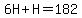 6H%2BH=182