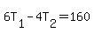 6T%5B1%5D-4T%5B2%5D=160